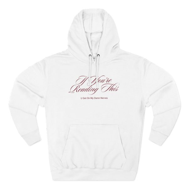 Chlothegod 'If You're Reading This' Three-Panel Fleece Hoodie