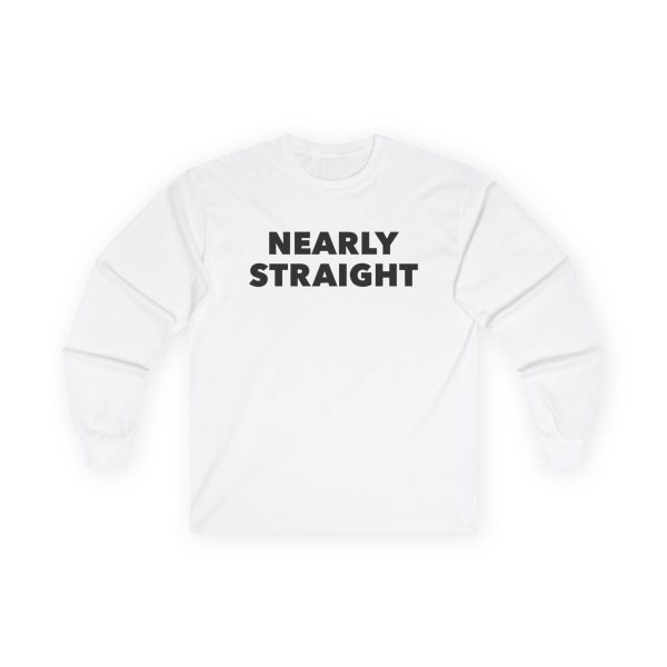 Chlothegod 'Nearly Straight' Unisex Ultra Cotton Long Sleeve Tee