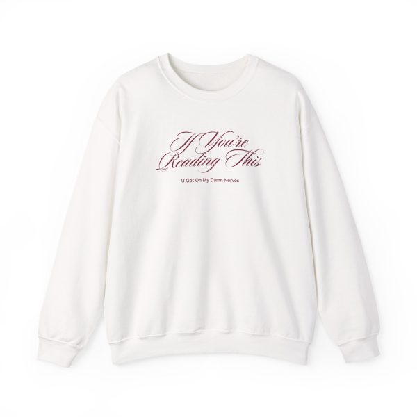 Chlothegod 'If You're Reading This' Unisex Heavy Blend™ Crewneck Sweatshirt